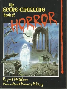 The Spine Chilling Book of Horror by Rupert Mathews (Hardback, 1988) - Bild 1 von 2