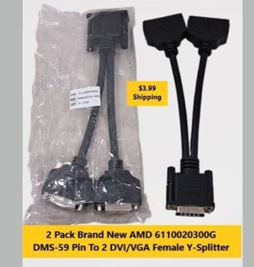 2 Pack Brand New AMD 6110020300G DMS-59 Pin to 2 DVI/Vga Splitter Female Split - Picture 1 of 3