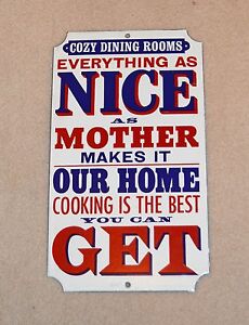 VINTAGE ENAMEL SIGN "NICE AS MOTHER MAKES IT" Home cooking best DoDo Designs