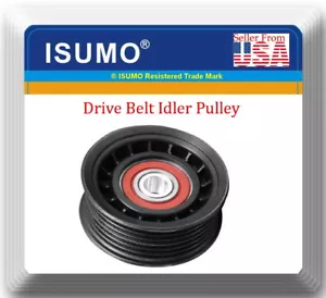 Drive Belt Idler Pulley Fit Gates Ac-Delco 36026 Isuzu Lexus Nissan Toyota 90-15 - Bild 1 von 1
