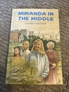 Miranda in der Mitte von Elizabeth Winthrop 1980 Weekly Reader Hardcover - Bild 1 von 4