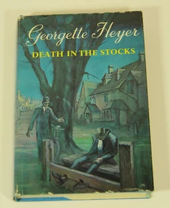 Death in the Stocks ~ Georgette Heyer ~ Hardcover / Dust Jacket ~ Stated 1st Ed - Picture 1 of 7