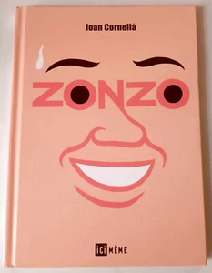 BD Joan CORNELLA - Zonzo - Ici Meme, 2016 - Imagen 1 de 3