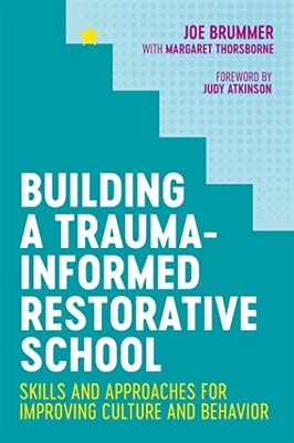Building a Trauma-Informed Restorative..., Brummer, Joe - Image 1 of 2