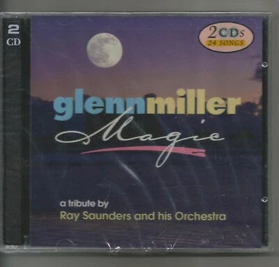 2 CDS - GLENN MILLER MAGIC - A TRIBUTE BY RAY SAUNDERS AND HIS ORCHESTRA! NEW~~~ - Image 1 of 2