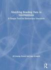 Matching Reading Data to Interventions: A Simpl. Brown, Schmidt&lt;|