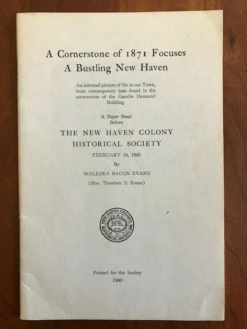 A Cornerstone of 1871 Focuses Bustling New Haven, Connecticut Historical Society - Image 1 of 1