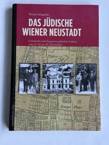 Das jüdische Wiener Neustadt - Bild 1 von 12