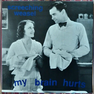 Screeching Weasel- My Brain Hurts- Lookout Records 1991 - Image 1 of 4