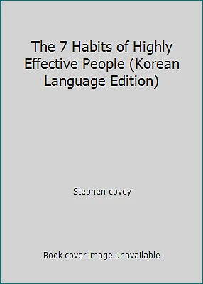 The 7 Habits of Highly Effective People (Korean Language Edition) - Image 1 of 1