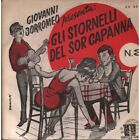 Giovanni Borromeo Vinile 7" 45 giri Gli Stornelli Del Sor Capanna N. 3 / ZX363 N