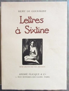 REMY DE GOURMONT LETTRES à SIXTINE BOIS GRAVÉS de PAUL BAUDIER Edition de 1927 - Picture 1 of 4