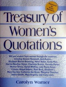 Treasury of Women's Quotations by Carolyn Warner / 2000+ Quotes / 1992 Trade PB - Picture 1 of 1