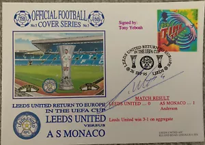 LEEDS UNITED V AS MONACO 1995 UEFA CUP DAWN FIRST DAY COVER SIGNED TONY YEBOAH - Picture 1 of 1