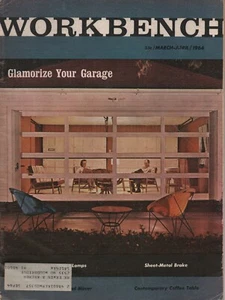 March-April 1964 Workbench Magazine "Glamorize Your Garage" - Picture 1 of 9