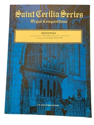 Sinfonia from Bach "Air Danken Dir, Gott" Organ Sheet Music~Arr. Homer Whitford - Image 1 of 2