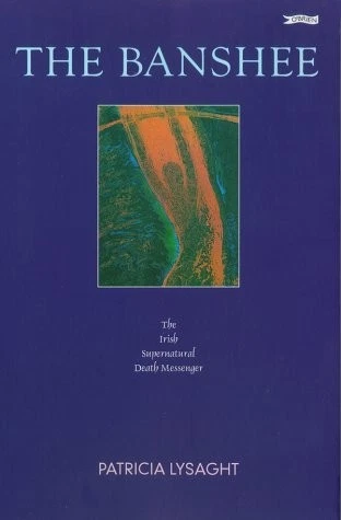 The Banshee : The Irish Supernatural Death-Messenger - Image 1 of 1