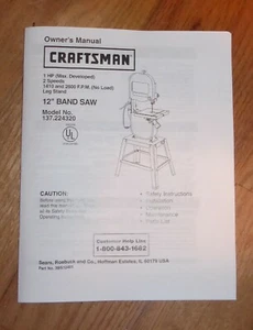 SEARS CRAFTSMAN 12 INCH BAND SAW OWNERS MANUAL 137.224320 224320 - Picture 1 of 1