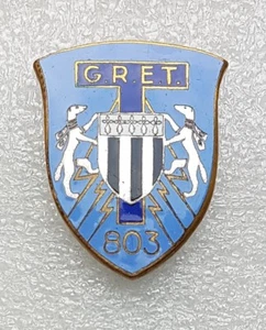 Collection : militaria : insigne : G.R.E.T. 803 - Imagen 1 de 1