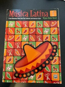 Musica Latina Piano Solos by Wynn-Anne Rossi 1 Piano Book 1 - Picture 1 of 1
