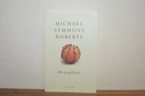 Drysalter - Michael Symmons Roberts - SIGNED - Cape Poetry - P/B 2013 1/1 (#27) - Imagen 1 de 3