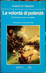 Friedrich Nietzsche, La volontà di potenza, Ed. Newton Compton, 1984 - Picture 1 of 1