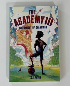 The Academy III: Tournament of Champions (The Academy Series) - Picture 1 of 5