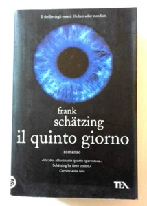 Der fünfte Tag - FRANK SCHATZING - Bild 1 von 1