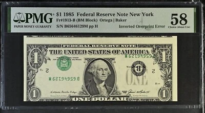 1985 $1 Federal Reserve Note New York Fr# 1913-B PMG 58 Inverted Overprint Error - Image 1 of 4