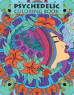 Tasha Tokes Psychedelic Coloring Book For Adults (Paperback)