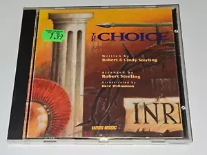 Robert & Cindy Sterling "The Choice" CD A Dramatic Musical for Easter WORD - Picture 1 of 5