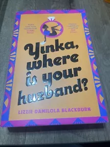 Yinka, Where is Your Huzband?: ‘A big hearte... by Damilola Blackburn, Hardback - Picture 1 of 2