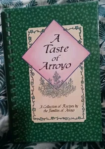 PTA Kochbuch A Taste of Arroyo Elementary of Santa Ana Kalifornien 1998 Spirale - Bild 1 von 7