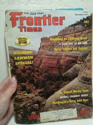FRONTIER TIMES - November 1973 - Badman- Lawman M 687 - Image 1 of 4