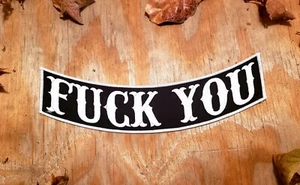 F*** YOU BIKER ROCKER PARCHE 12"X3" chaqueta de motocicleta cuero SE ADAPTA A HARLEY EE. UU. - Imagen 1 de 2