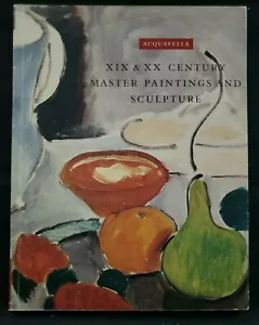 Acquavella Galleries: XIX & XX Century Master Paintings and Sculpture 2002 PB - Imagen 1 de 2