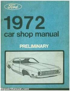 Used 1972 Ford Shop Manual Preliminary - Picture 1 of 1
