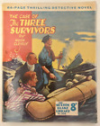 The Case Of The Three Survivors by Hugh Clevely / Sexton Blake Library No 304