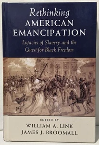 Cambridge Studies on the American South Ser.: Rethinking American Emancipation : - Imagen 1 de 6