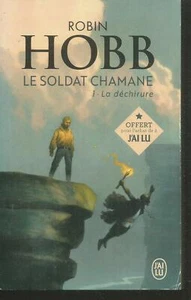Le soldat chamane 1.La Déchirure.Robin HOBB.J'ai Lu SF40 - Imagen 1 de 1