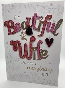 To My Beautiful Wife Who Mean Valentine’s Day Greeting Card 23cm x 16cm - Picture 1 of 2