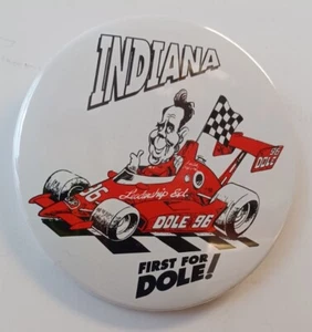 Bob Dole 1996 para el presidente Indiana First Indy Car Campaña Pinback Botón - Imagen 1 de 3