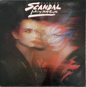 Scandal Featuring Patty Smyth – Warrior – CBS Records - Europe 1984 - Bild 1 von 4