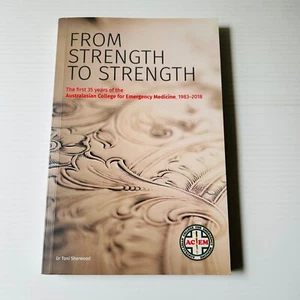 From Strength to Strength 35 years Australasian College for Emergency Medicine - Picture 1 of 13