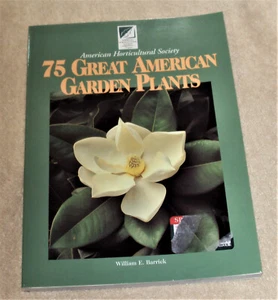 75 Great American Garden Plants (1998, Trade Paperback) - Bild 1 von 3