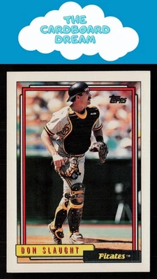 Don Slaught 1992 Topps #524 Pittsburgh Pirates Baseball Card - Image 1 of 2