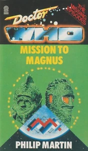 Doctor Who Mission to Magnus by Philip Martin (Trade Paperback) Target Book - Imagen 1 de 1