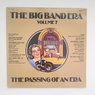 The Big Band Era Volume 7 Passing Era Jazz Swing LP Vinyl Excellent - Image 1 of 3