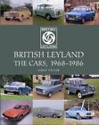 British Leyland The Cars 1968 1986 By James Taylor English Hardcover Book