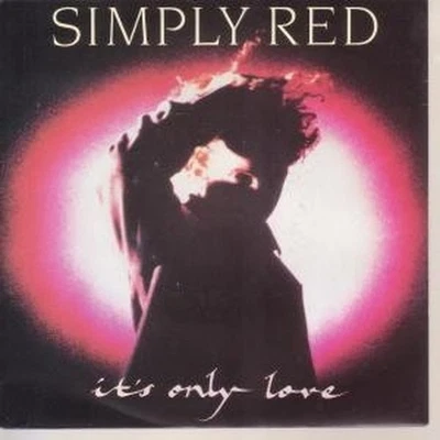 Simply Red It's Only Love 7" Vinyl Spanien Wea 1989 Promo In Pic Sleeve YZ349 - Bild 1 von 3